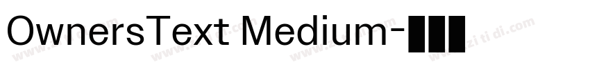 OwnersText Medium字体转换